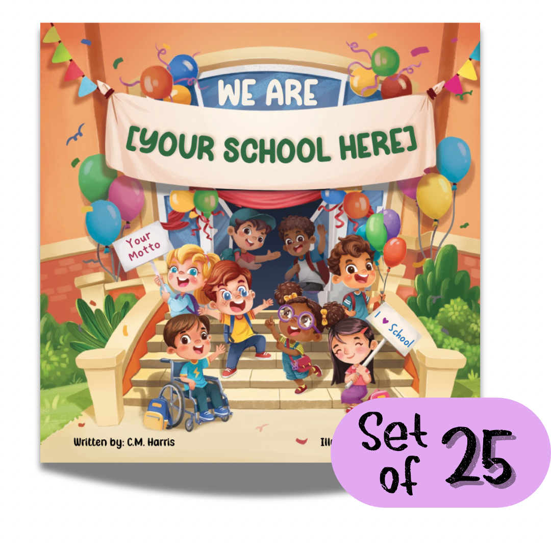 We Are [Your School] – Customizable Children’s Book for Schools
