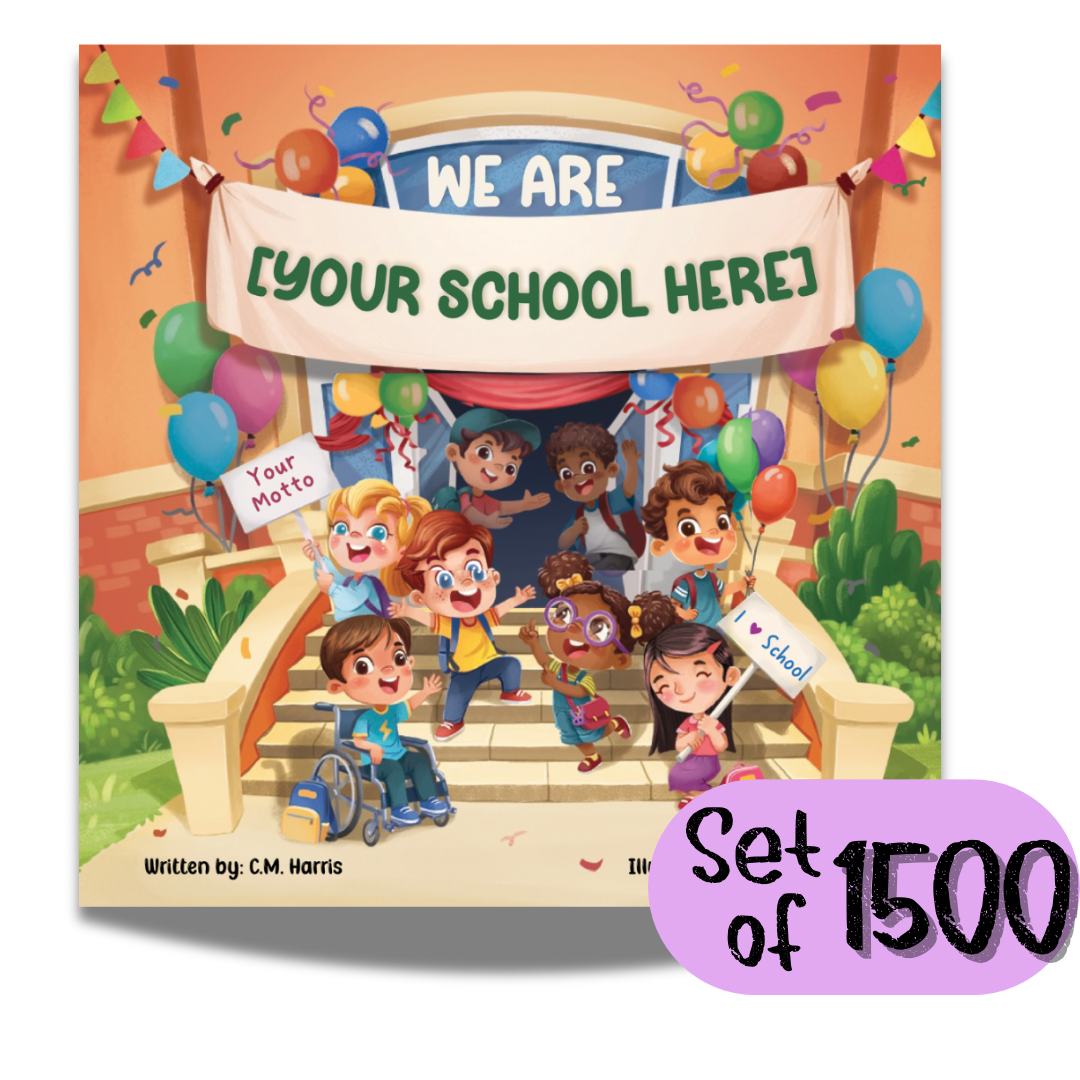 We Are [Your School] – Customizable Children’s Book for Schools