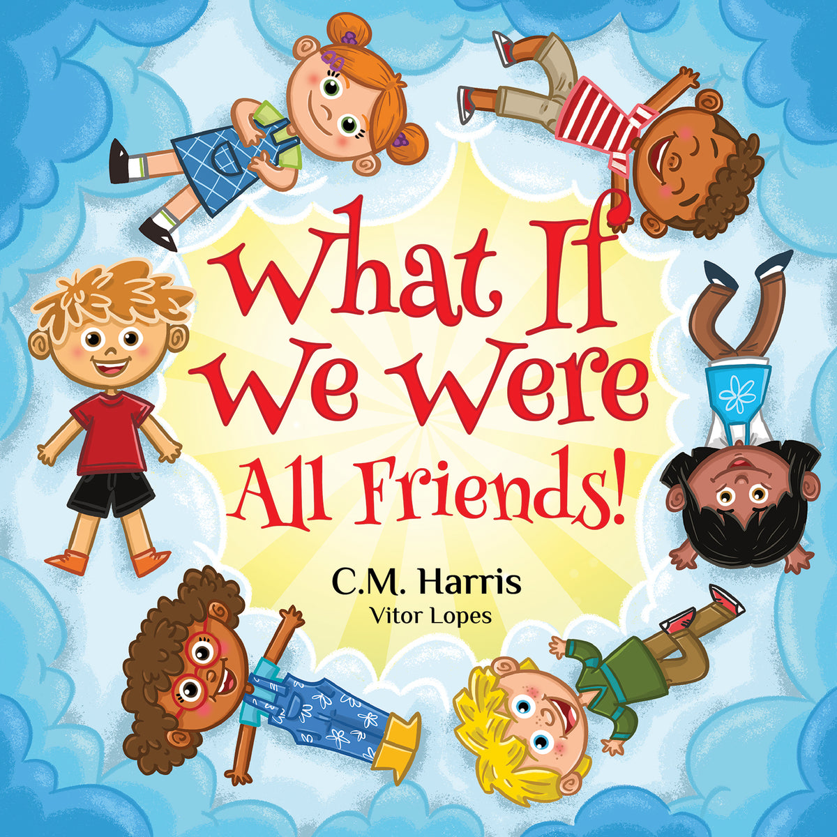 Book cover of 'What If We Were All Friends!' with cartoon children around a central yellow circle.