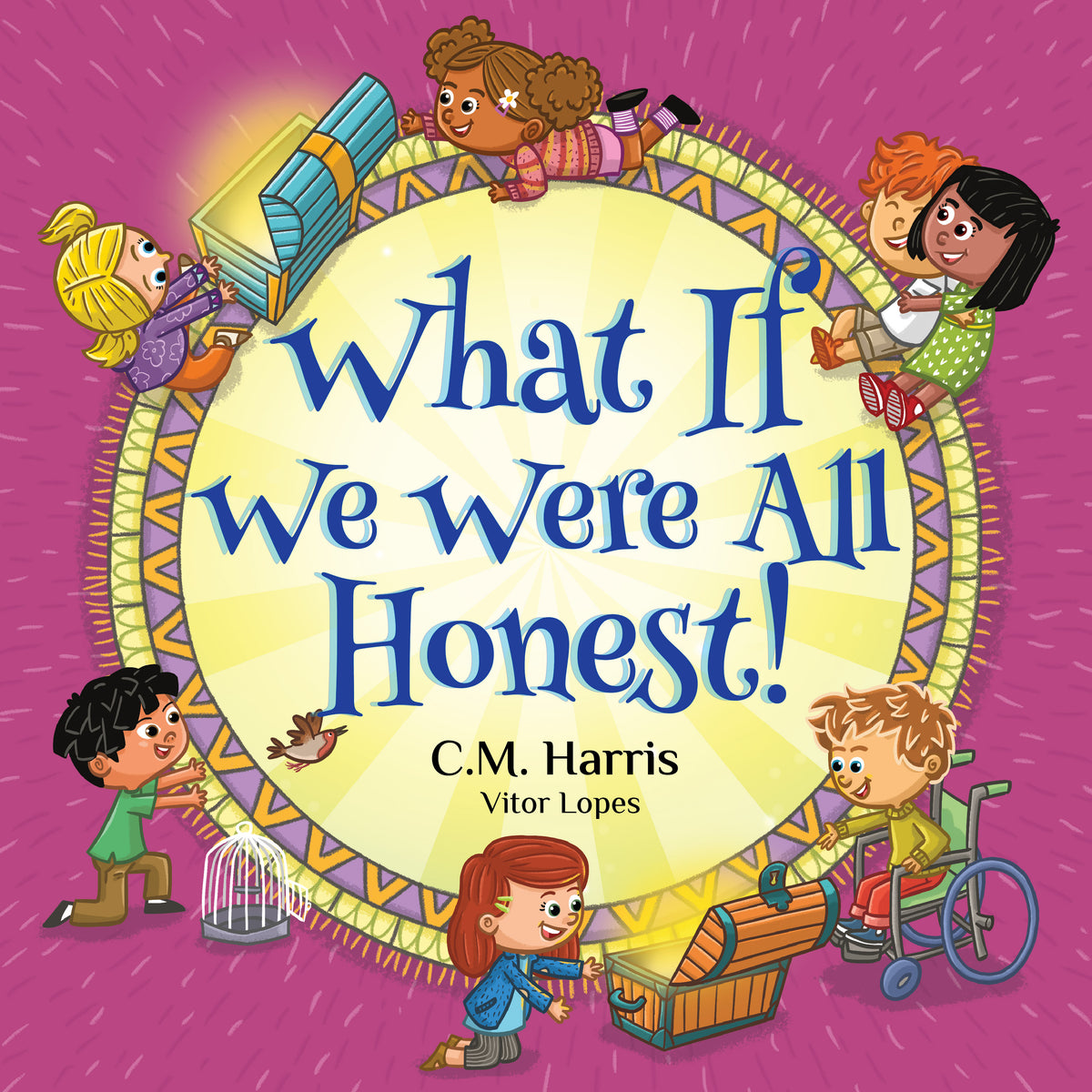 Book cover of 'What If We Were All Honest!' with cartoon children and a purple background